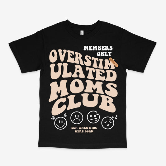 MOMS CLUB - Shirt - PRS Ships With in 1-2 Days